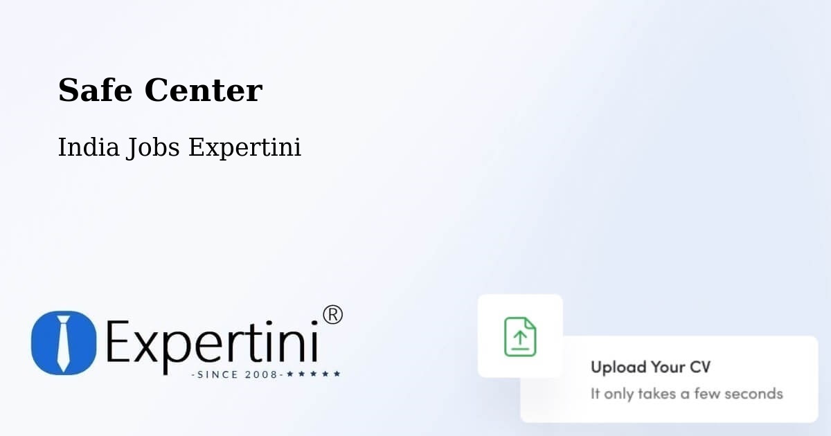 Safety Center – Kanigiri - India Jobs Expertini